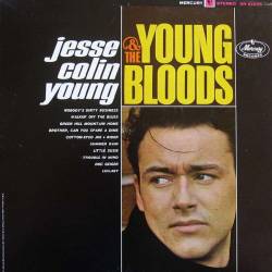The Youngbloods : Jesse Colin Young & the Young Blood